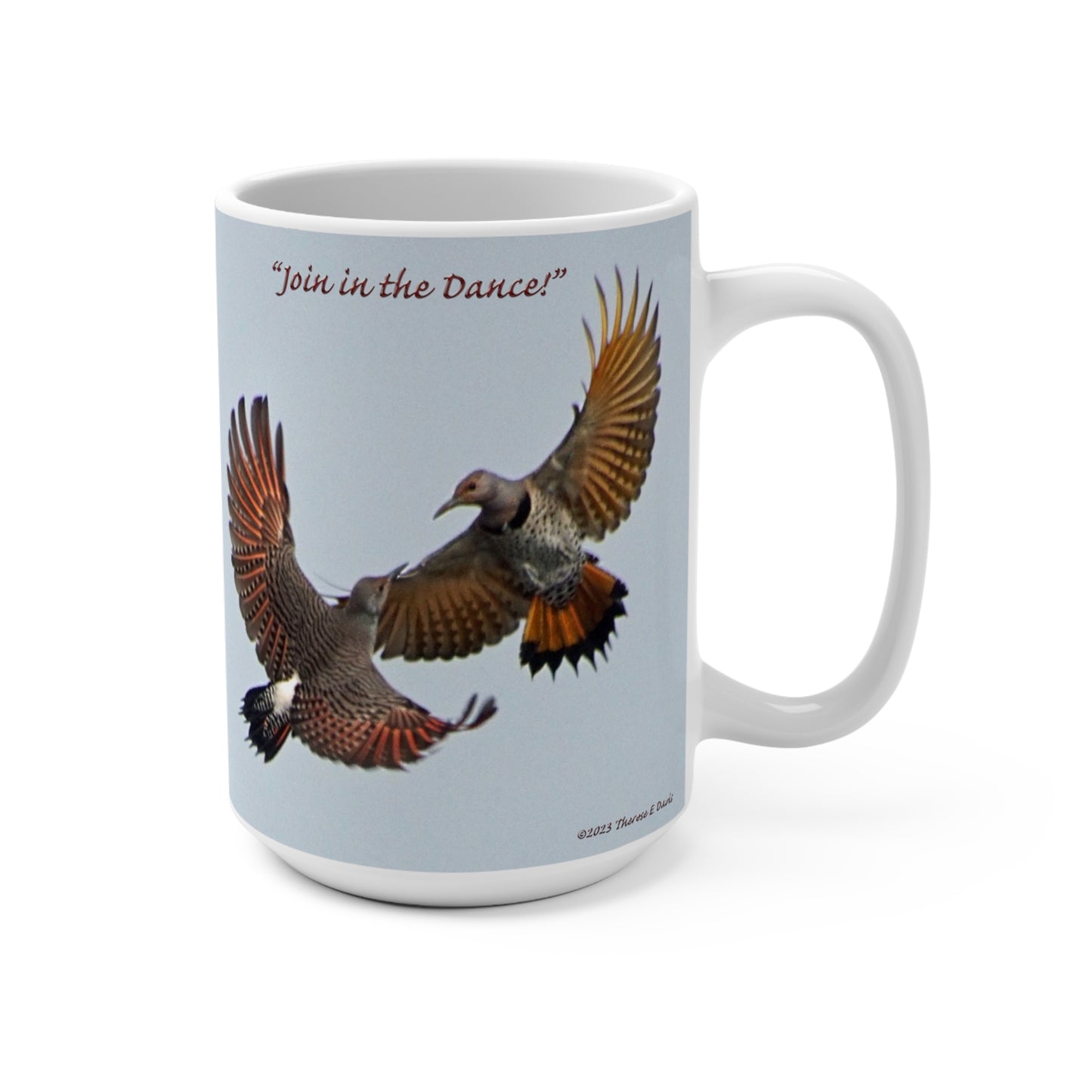 'Flickers - Join in the Dance' Artistic Mug -15oz (MC-00106-04-15-SP-WH)